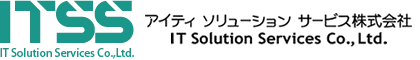 ITSS - アイティ ソリューション サービス株式会社